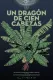 Un dragón de cien cabezas