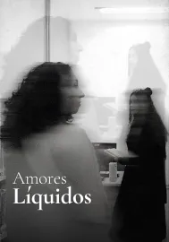 Amores Liquidos