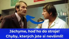 Chyby z komedie Jáchyme, hoď ho do stroje!