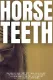 Horse Teeth