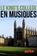 Le King's College en musiques
