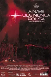 A Nave Que Nunca Pousa