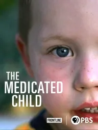 The Medicated Child