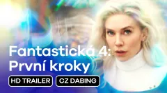 Fantastická 4: První kroky: trailer, český dabing