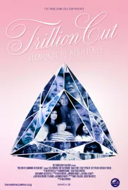 Trillion Cut: Diamonds of Resilience