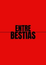 Entre Bestias