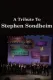 A Tribute to Stephen Sondheim