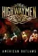 The Highwaymen - Live American Outlaws