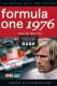 Hunt For The Title: Formula One 1976 - A Review Of The 1976 Grand Prix Season