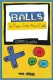 Balls: The Monster-Catchin' Musical Comedy