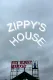Zippy's House