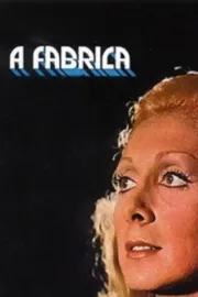 A Fábrica