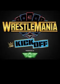 WrestleMania 41 Kickoff