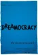 Dreamocracy