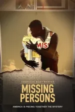 America’s Most Wanted: Missing Persons,