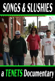 Songs & Slushies: A TENETS Documentary