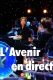 L'Avenir en direct