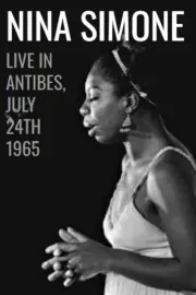 Nina Simone: Live in Antibes - July 24th, 1965