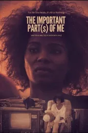 The Important Part(S) of Me