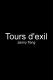Tours d'exil
