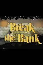 Break the Bank