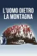 L'uomo dietro la montagna