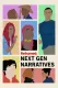 Reframed: Next Gen Narratives