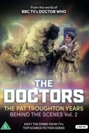 The Doctors: The Patrick Troughton Years Behind The Scenes Vol 2
