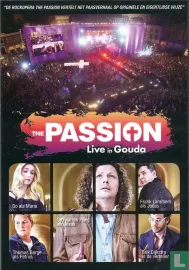 The Passion: Live in Gouda