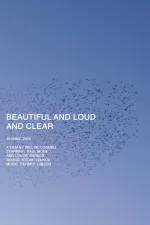 Beautiful and Loud and Clear