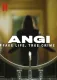 Angi: Zločin a lež