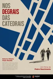 Nos Degrais das Catedrais