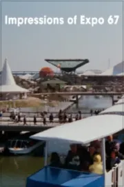 Impressions of Expo 67
