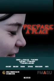 Prepare a Place