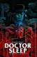 Doctor Sleep: Return To The Overlook