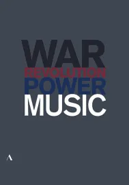 Music, War and Revolution