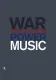 Music, War and Revolution
