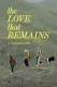 The Love That Remains