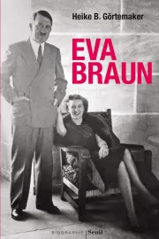 Eva Braun : Révélations sur la femme du Führer