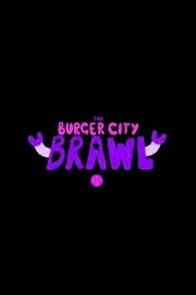 The Burger City Brawl