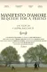 Manifesto d'Amore, Requiem for a Friend
