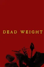 Dead Weight