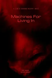 Machines For Living In