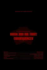 Brian and His Three Consequences