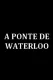 A Ponte de Waterloo