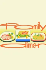 Family Dinner
