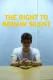 The Right To Remain Silent