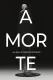 A Morte