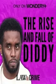P Diddy: The Rise and Fall