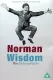 The Unforgettable Norman Wisdom